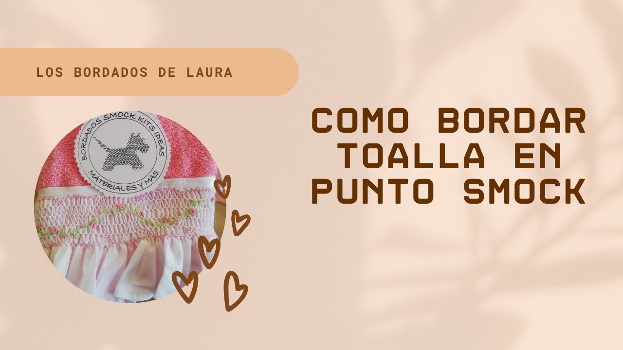 Cómo Bordar toalla en punto smock