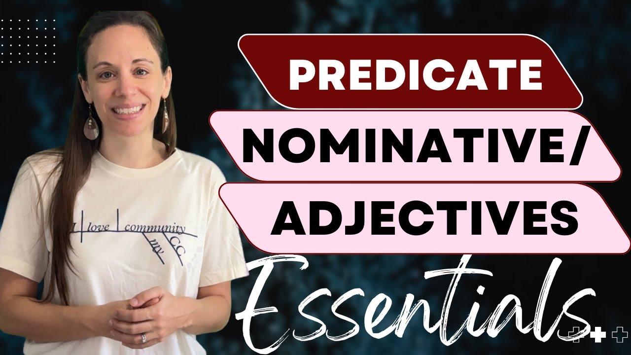 Essentials: Predicate Nominative/Adjectives Sentence Diagramming - Classical Conversations