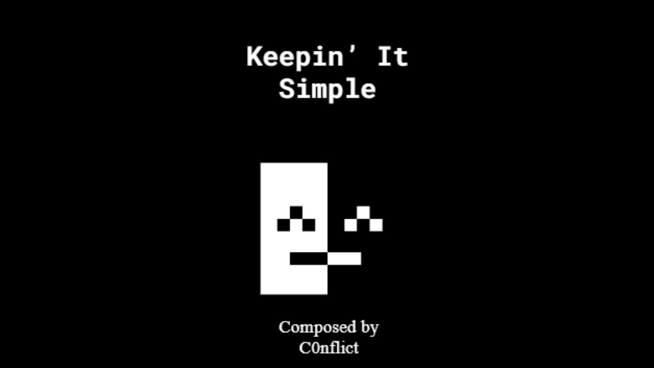 C0nfl1ct - Keepin' It Simple
