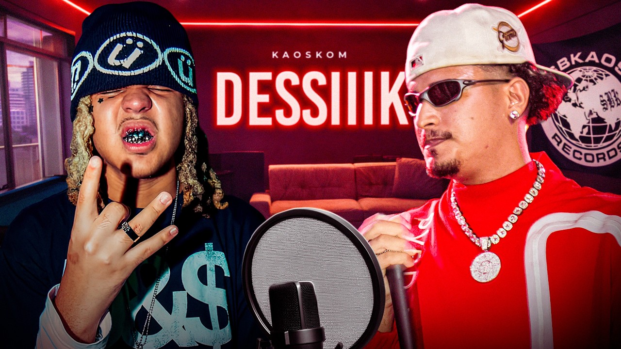 🛑 DESSIIIK - KAOSKOM #05