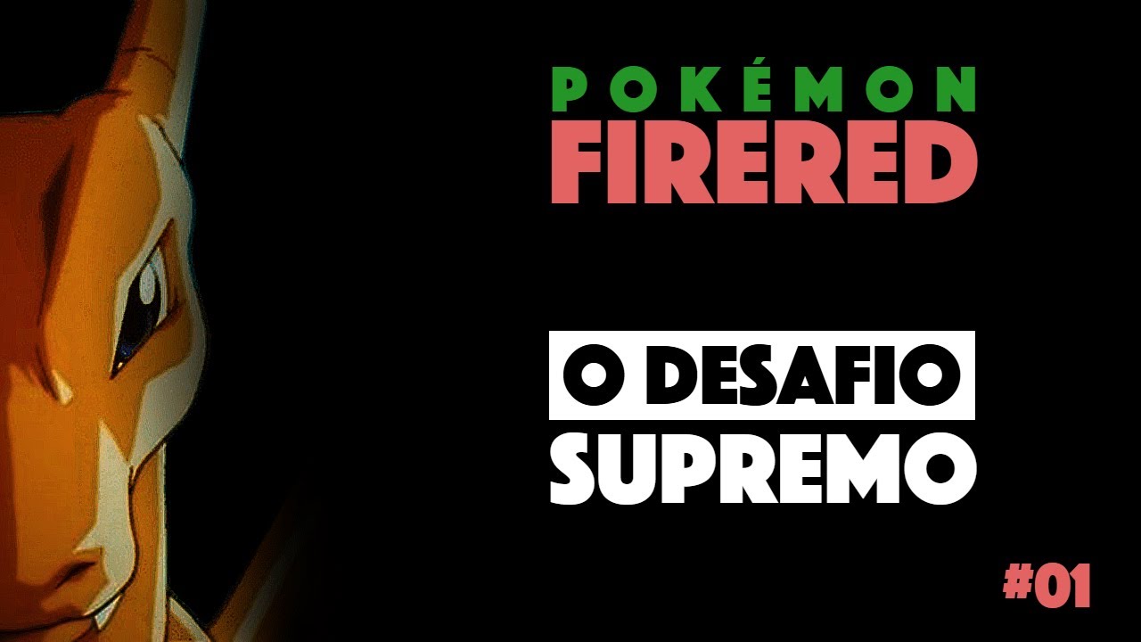 Pokémon FireRed - O Desafio Supremo (DTQ + RetroArch + Competitivo)