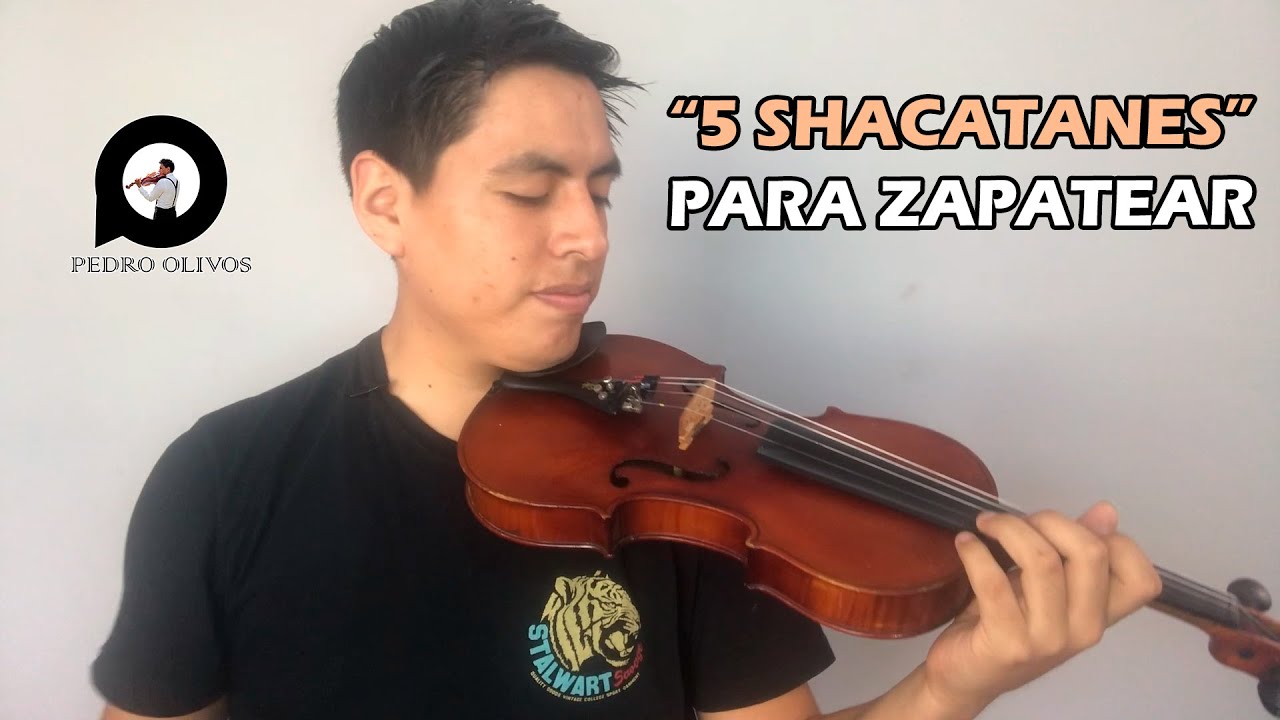 🎻5 Shacatanes de Edilberto Paucar (Full Zapateo) - Partituras🎻