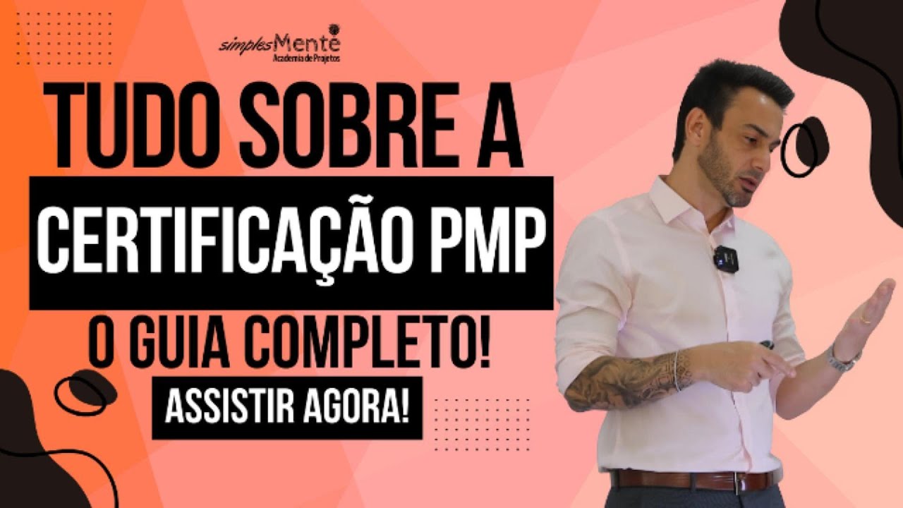 CERTIFICAÇÃO PMP: Tudo o Que Você Precisa Saber!
