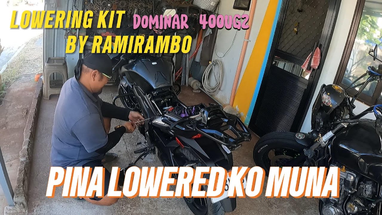 PINA LOWERED KO SI DOMINAR 400 UG 2 // LOWERING KIT BY RAMIRAMBO