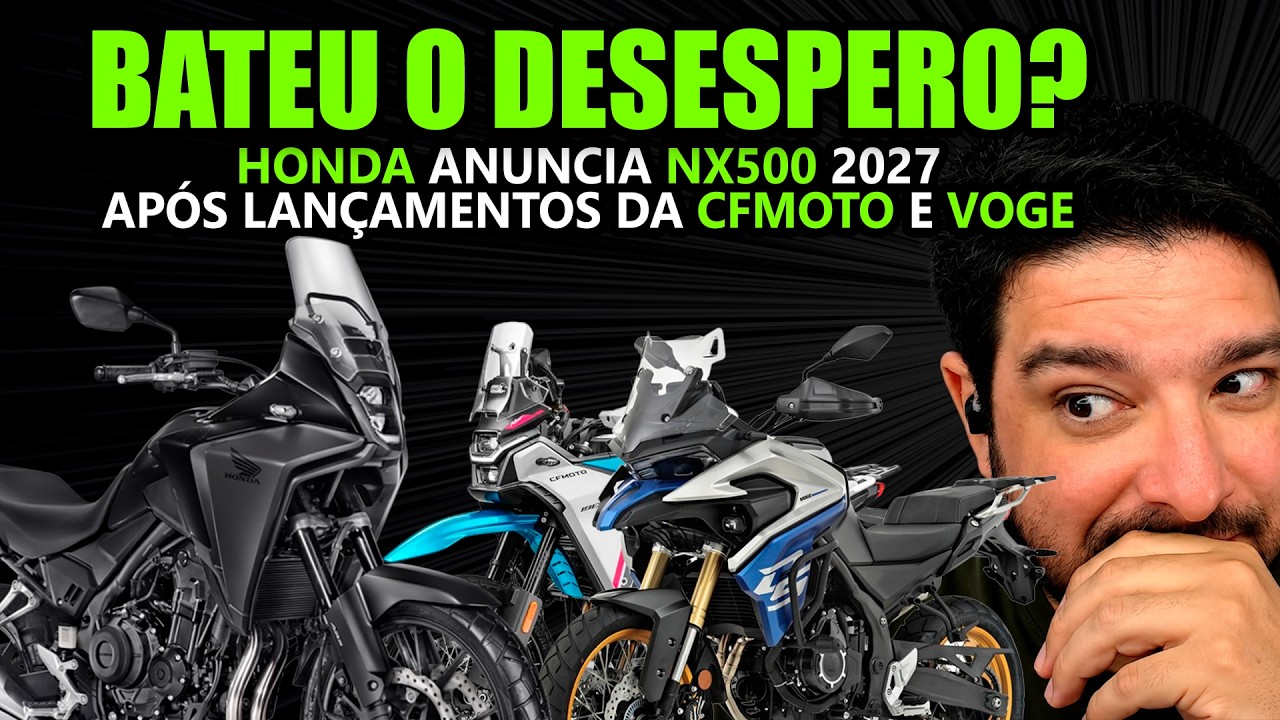 Bateu o desespero? Honda anuncia NX500 2027 ap&oacute;s lan&ccedil;amentos da CFMoto Ibex 450 e Voge DS525X