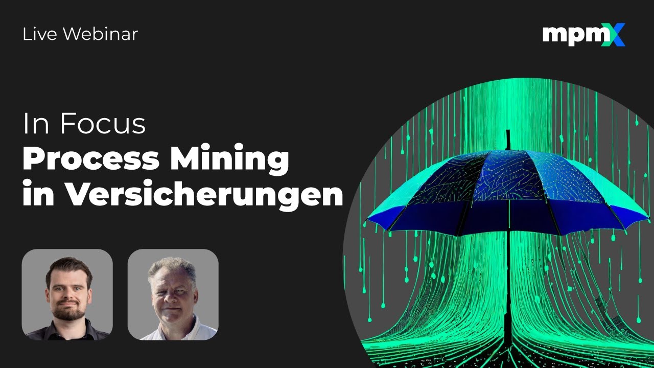 Process Mining in Versicherungen
