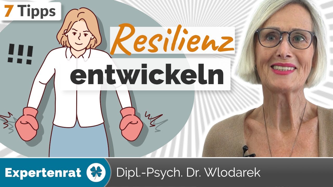 Resilienz entwickeln! 7 Tipps, wie Sie Ihre Widerstandskraft stärken und Krisen meistern!