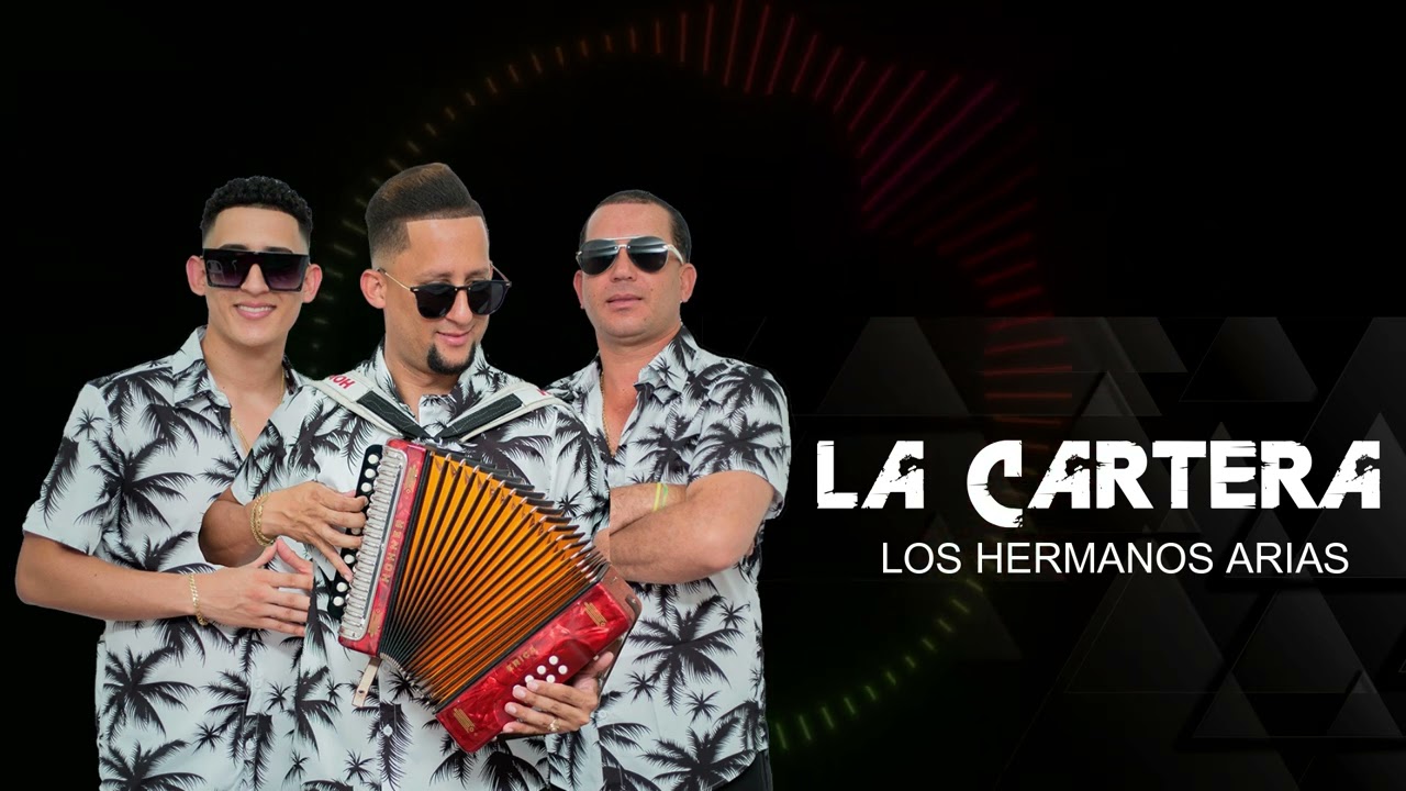 Los Hermanos Arias - LA CARTERA VACIA