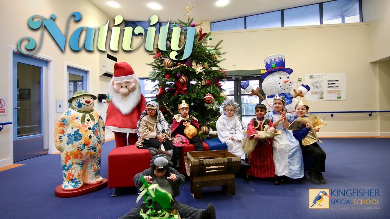 Nativity 2021 | Kingfisher Special School