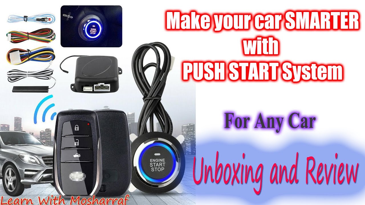 Unboxing - Push Start System for Toyota Corolla Axio and other cars. Review in Bangla