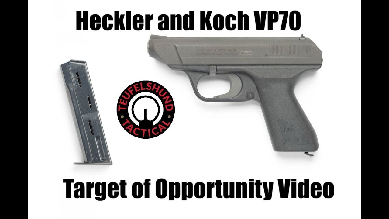 Heckler and Koch VP70 Target of Opportunity Video