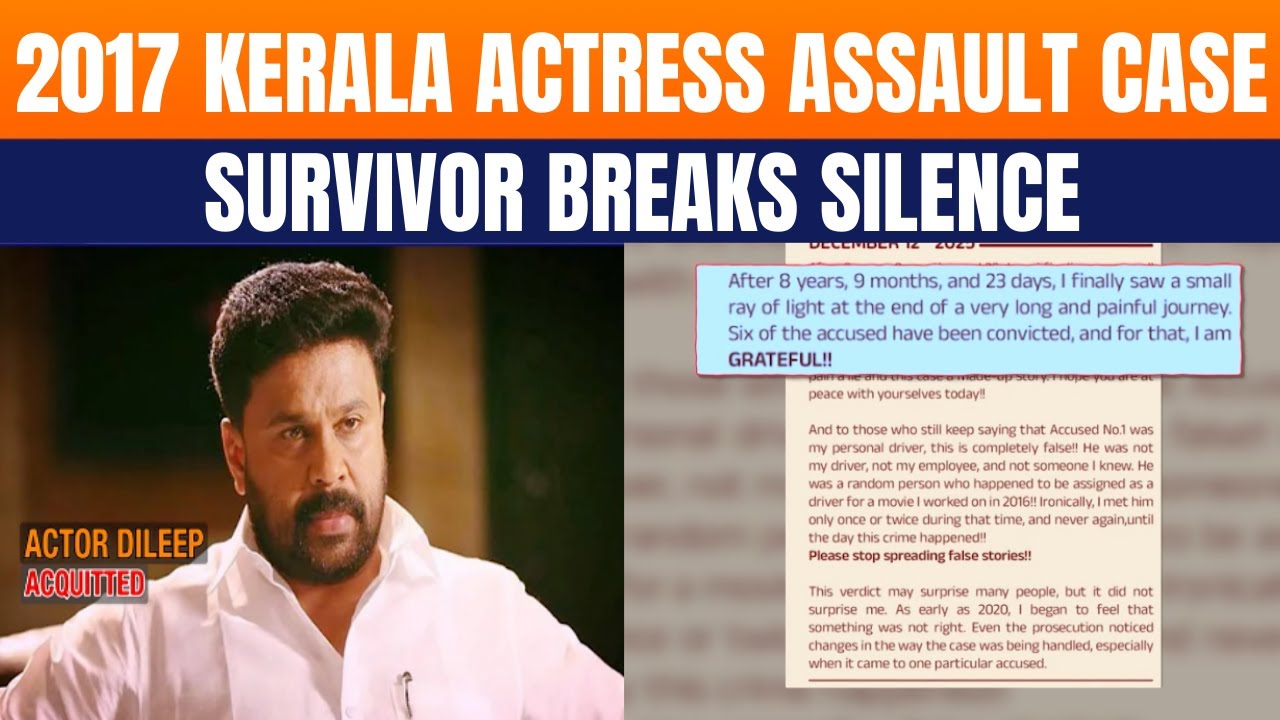 LIVE: Kerala Actress Assault Case | Survivor Breaks Silence After Verdict | Actor Dileep Acquitted