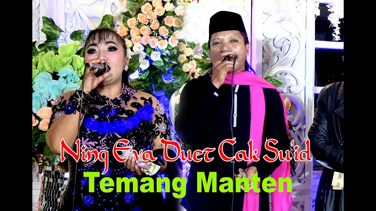 NING EVA Duet CAK SU'ID_LAKJULI MADURE