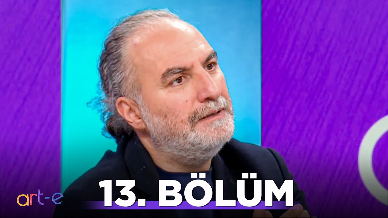 Art-e 13. Bölüm - Tarık Tufan