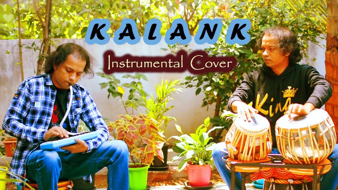 Kalank Title Track | Melodica & Tabla cover | Vivek Bhalerao  | | Arijit Singh
