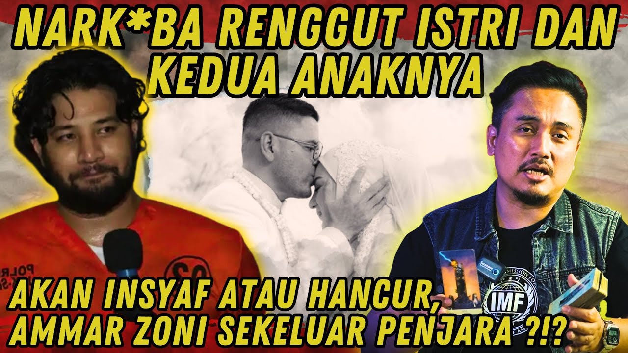 BAGAIMANA NASIB AMMAR ZONI SETELAH NARK*BA RENGGUT IRISH BELLA & ANAK-ANAKNYA..
