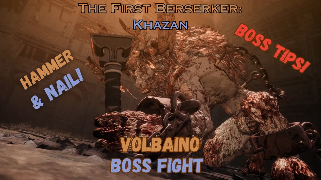 Volbaino Full Boss Fight | Normal Difficulty | The First Berserker Khazan | PC Gameplay Tips