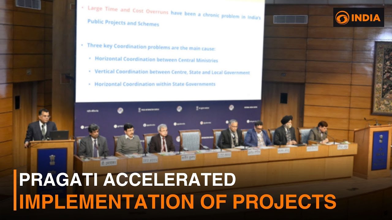 PRAGATI accelerated implementation of projects