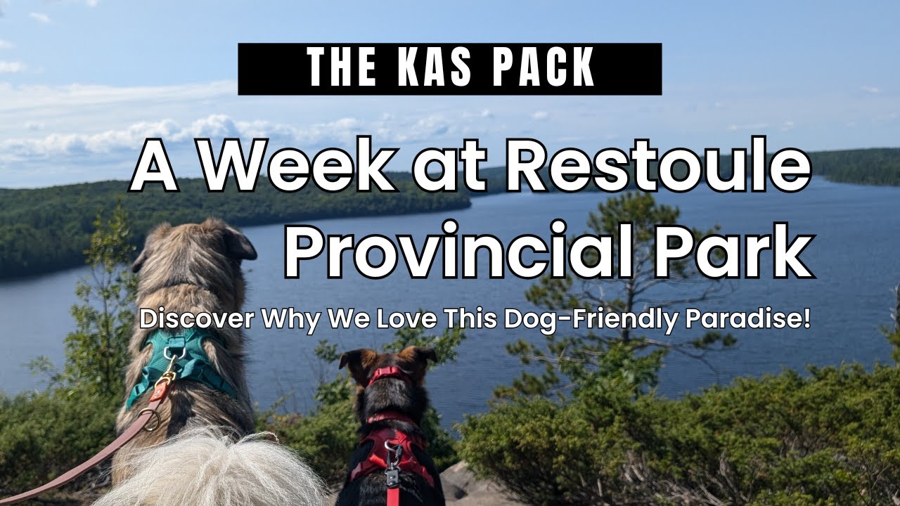 A Week at Restoule Provincial Park