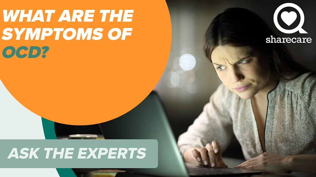 Surprising Symptoms of OCD | Ask The Experts | Sharecare