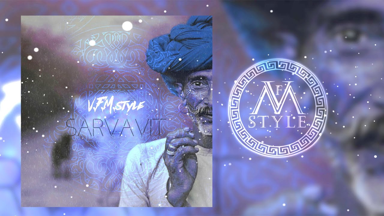 V.F.M.style - Sarvavit