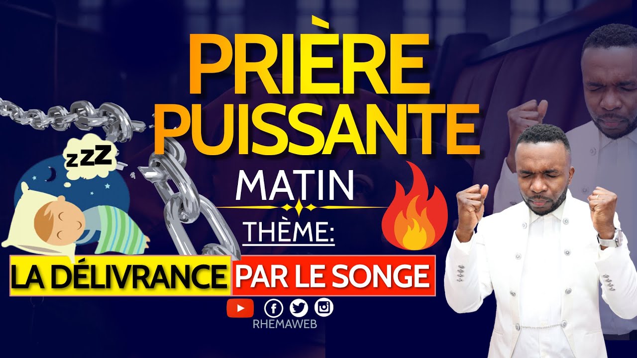 Pri&egrave;re du matin - La d&eacute;livrance par le songe | Rhemaweb