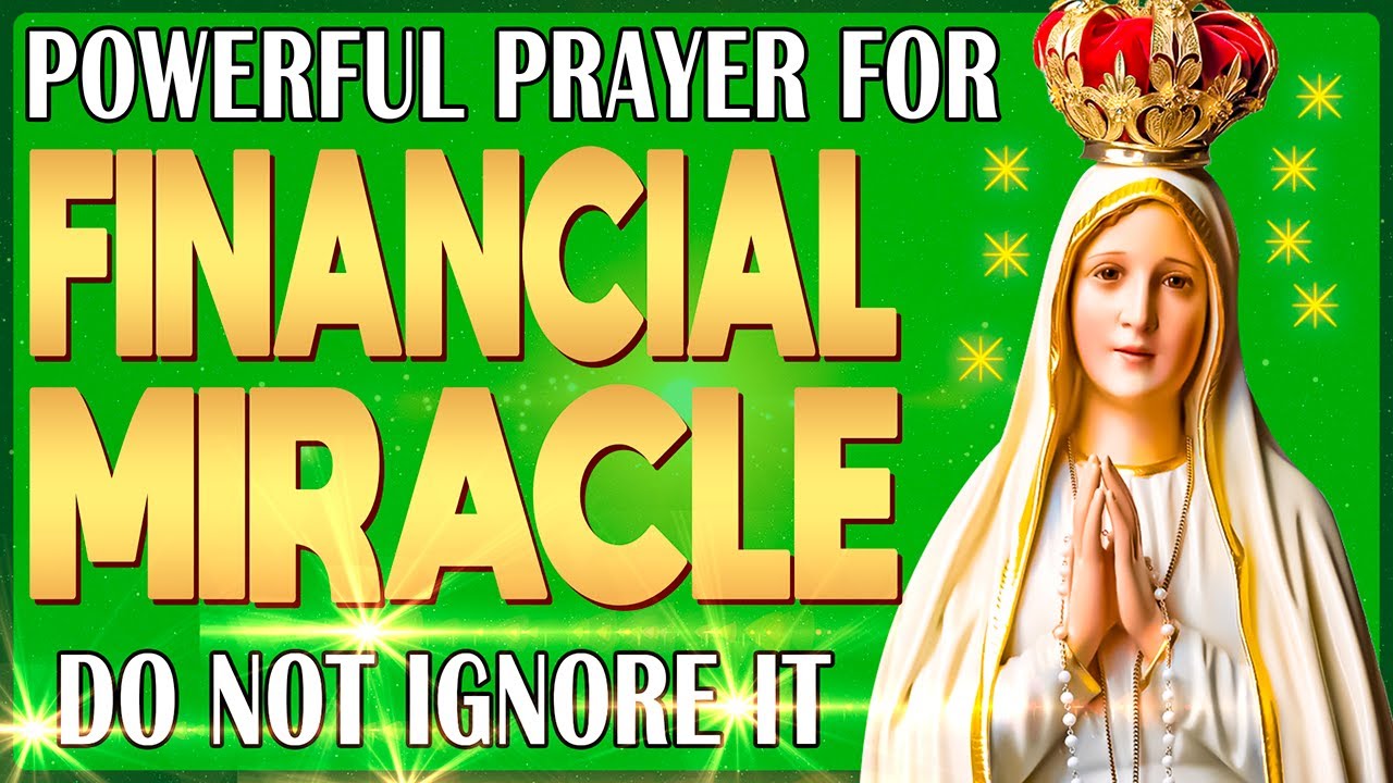 🛑 URGENT FINANCIAL MIRACLES! INVOKE VIRGIN MARY’S INTERCESSION FOR IMMEDIATE PROSPERITY! 💸✨