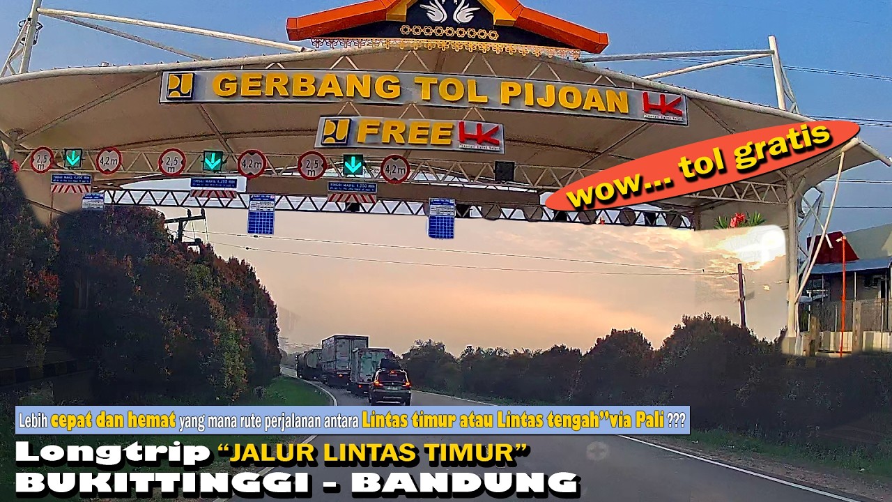Long Trip Bukittinggi  -  Bandung  Via Jalur Lintas Timur || Akses Tol Gratis
