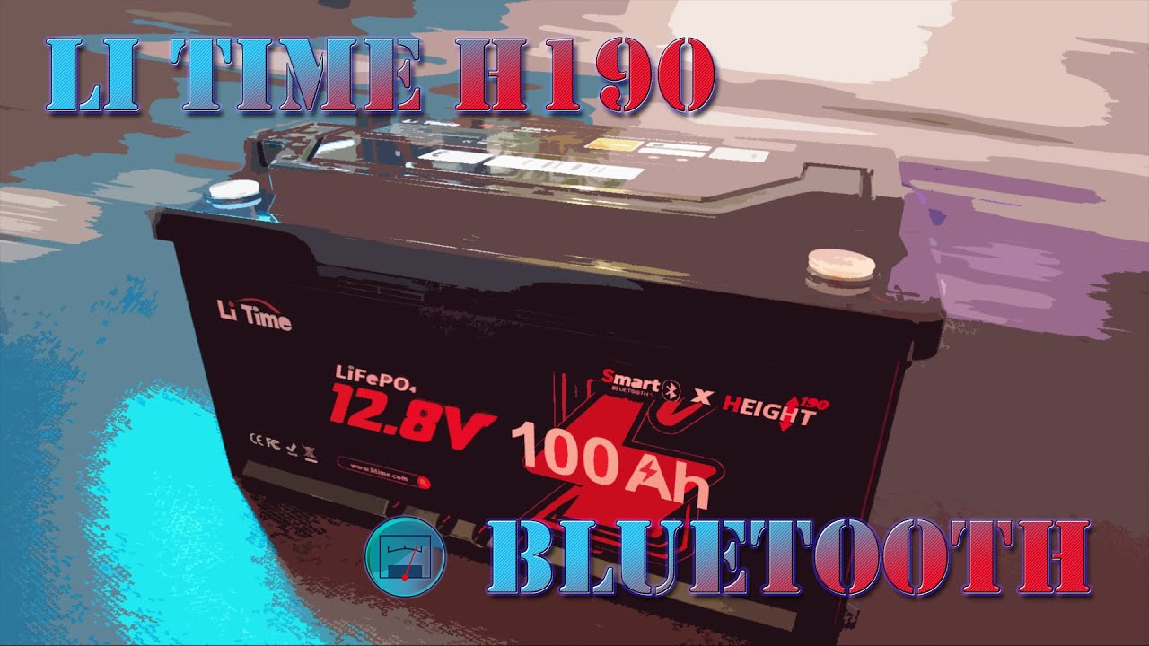 LiTime H190 LiFePo4 mit Bluetooth