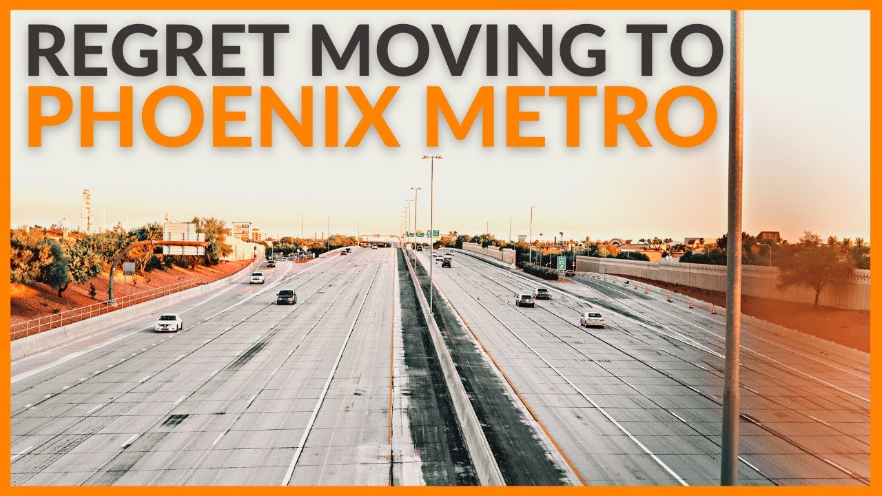 Why People Regret Moving to the Phoenix Metro Area