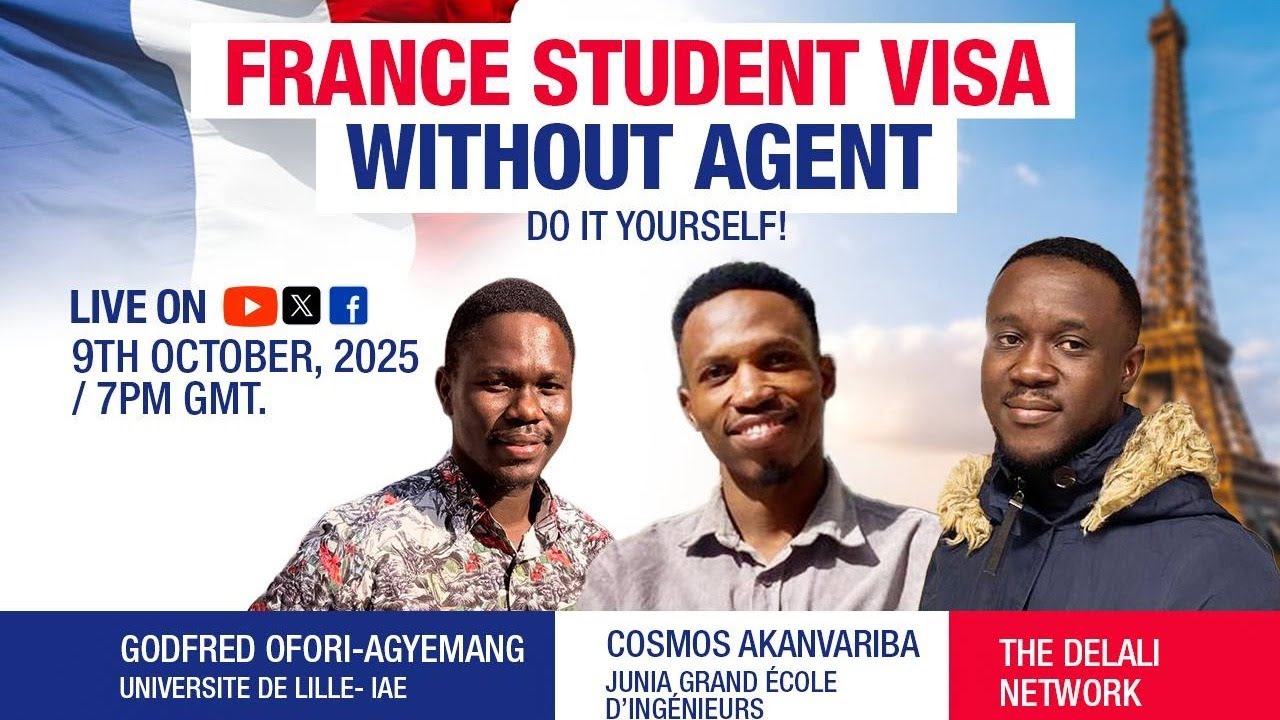 FRANCE STUDENT VISA APPLICATION (2025); PRACTICAL GUIDE