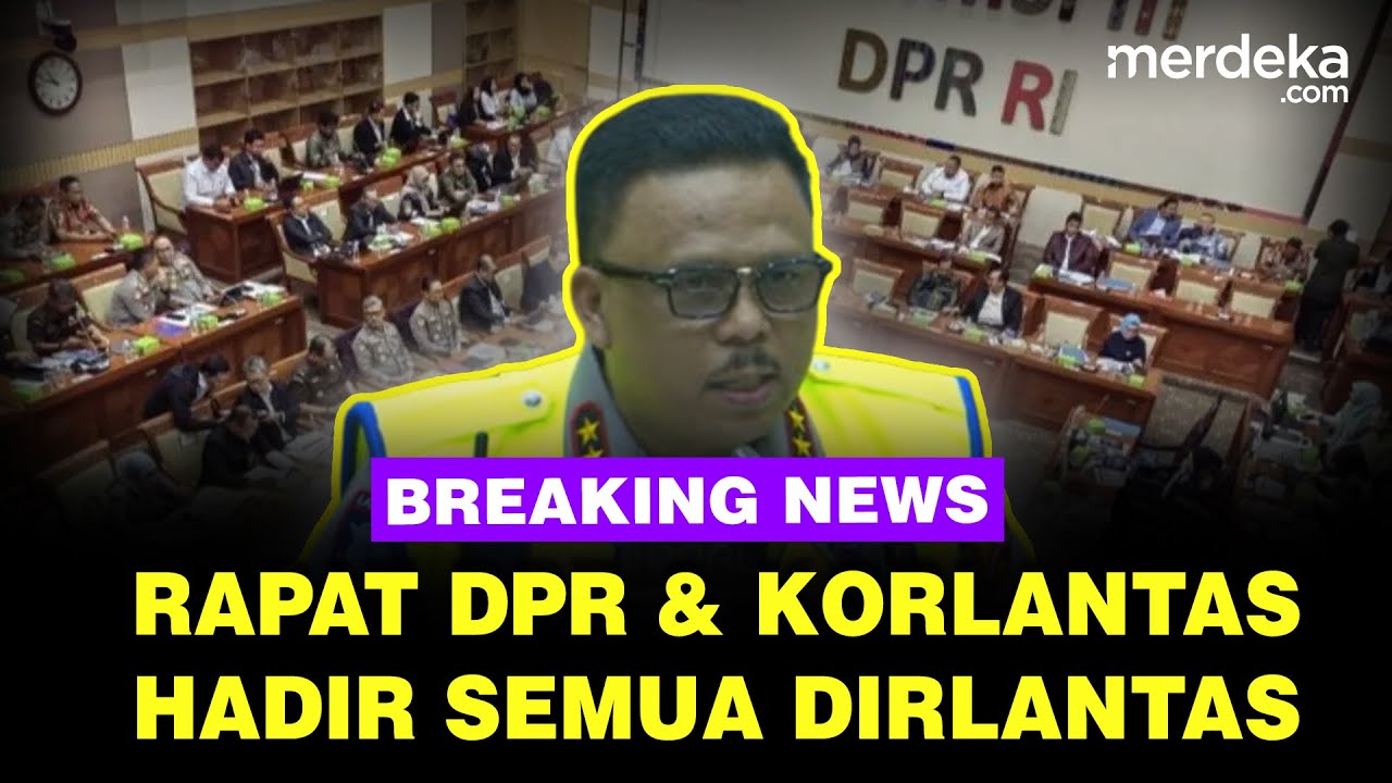 🔴 LIVE - Kejutan Rapat DPR dengan Korlantas Polri, Hadir Semua Dirlantas