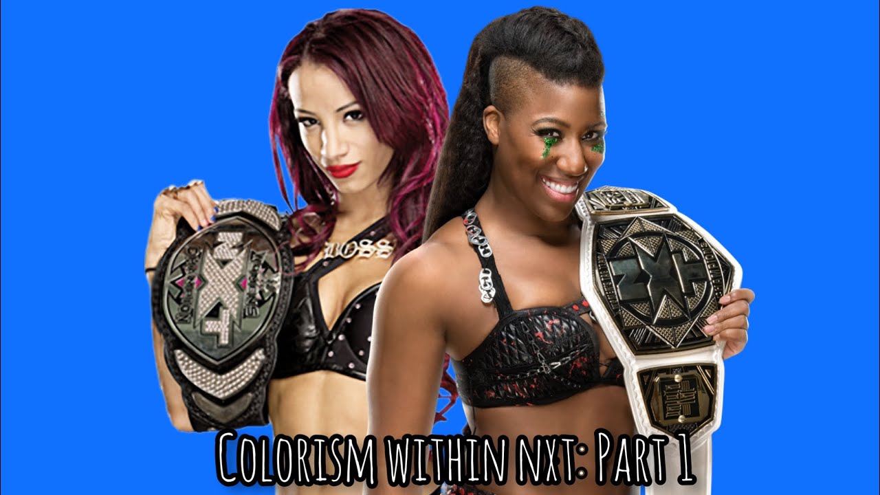 Colorism Within Nxt: Part 1