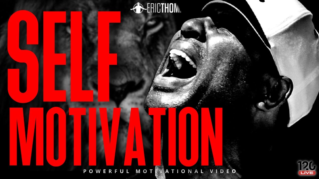 SELF MOTIVATION - Best Motivational Speech Video (POWERFUL MOTIVATIONAL VIDEO)