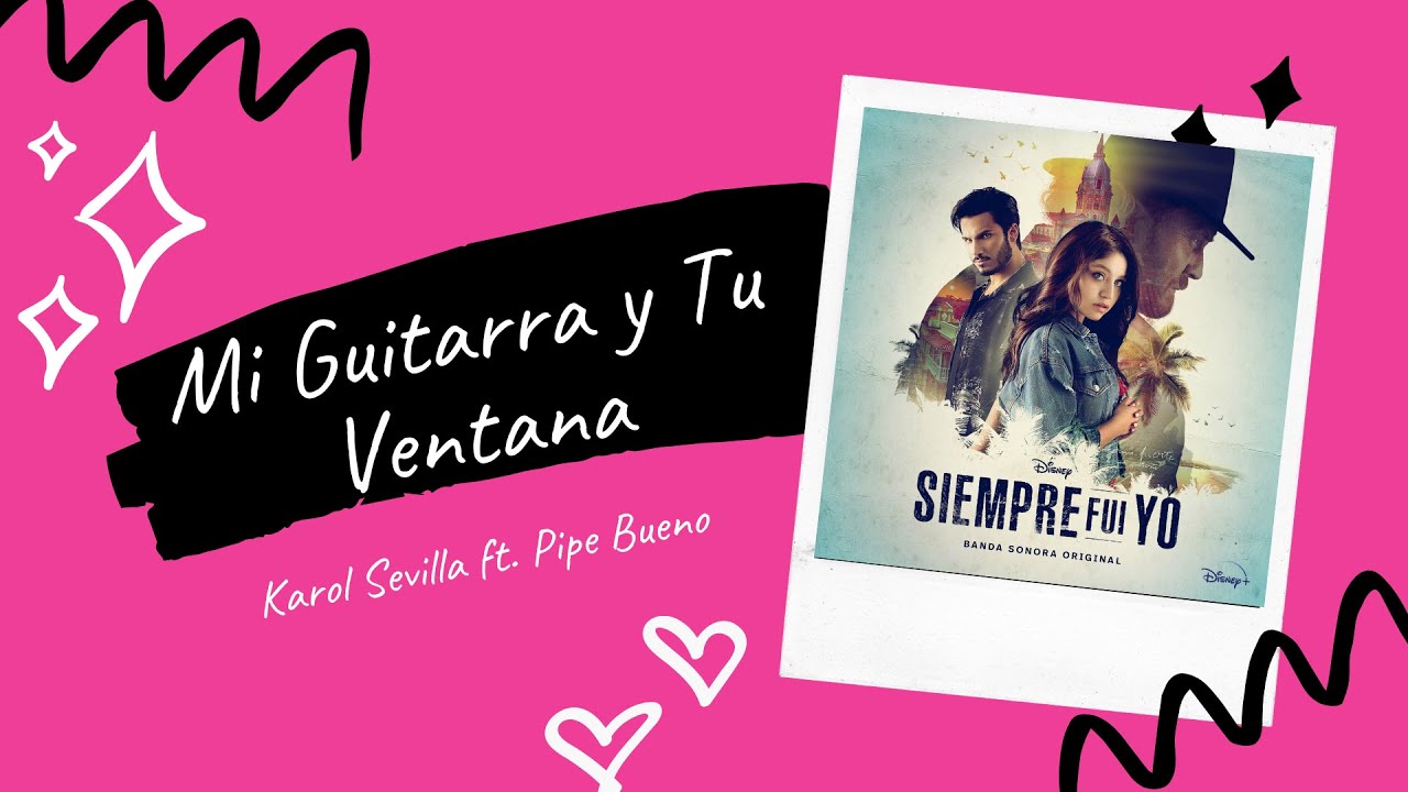 Mi Guitarra y Tu Ventana - Karaoke - Karol Sevilla ft. Pipe Bueno