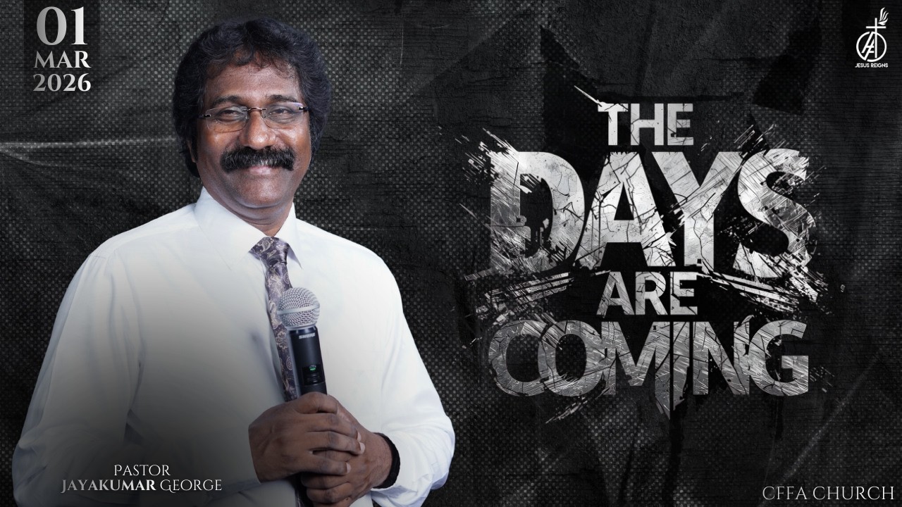 LIVE | SUNDAY 2nd SERVICE | 01 MARCH 2026 | CFFA CHURCH | PASTOR JAYAKUMAR GEORGE  |