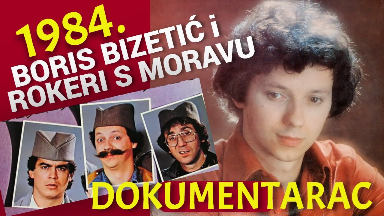 Boris Bizetić i Rokeri s Moravu - Dokumentarac - (1984.)