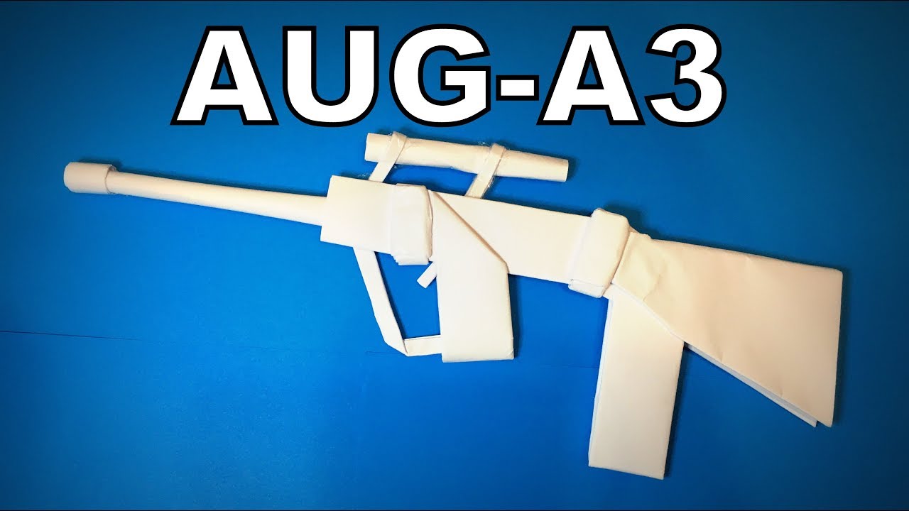 Оригами Винтовка | Как сделать бумажную винтовку Steyr AUG A3