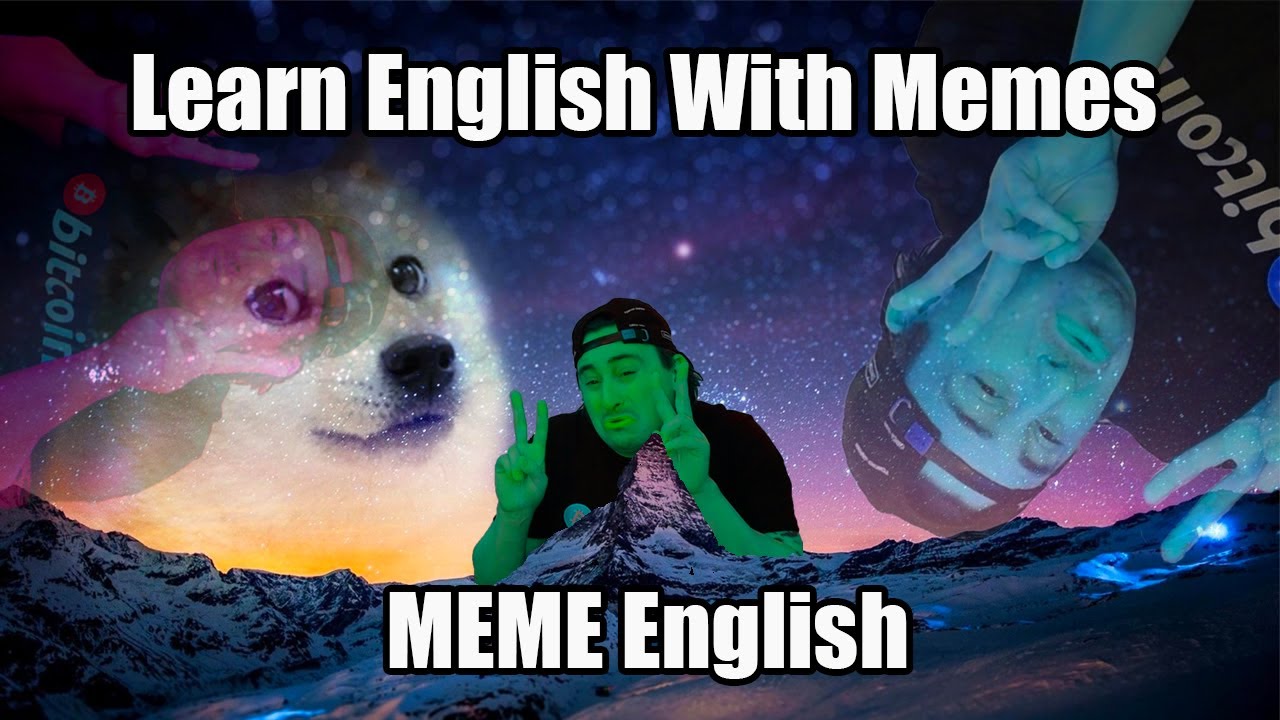 Learn English With English Memes