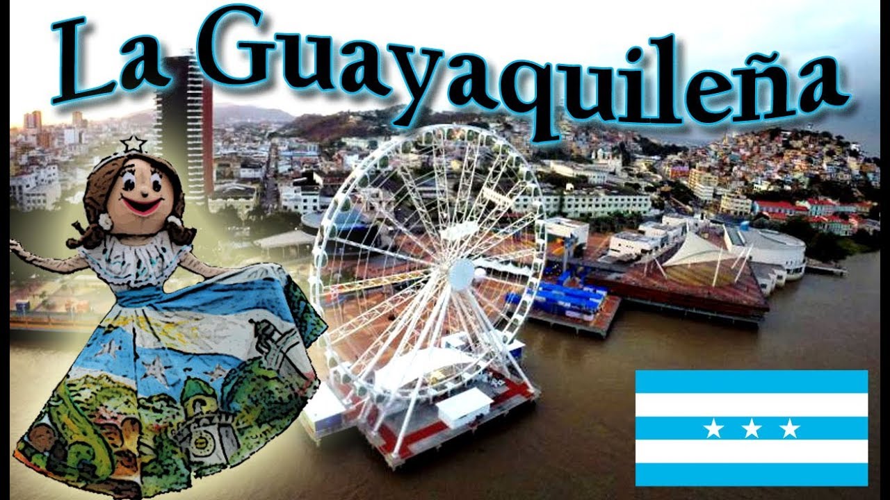 La Guayaquileña | 2018 (con letra) #Guayaquil