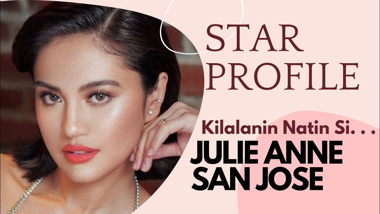 Ang Tunay na Pagkatao ni JULIE ANNE SAN JOSE Real Name, Age, Height,Boyfriend,Education,Star Profile