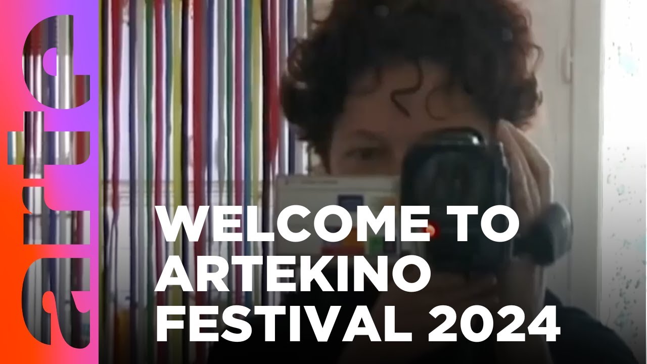 ArteKino Film Festival 2024 | ARTE.tv Culture