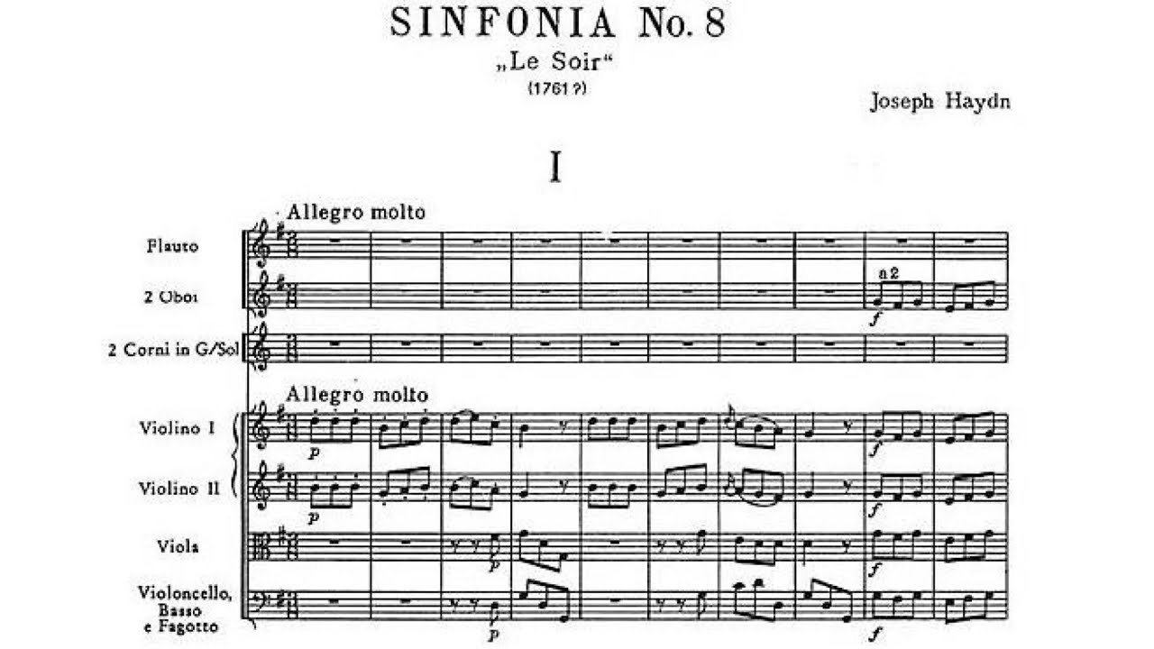 Symphony No.8 in G Major (Le Soir) Hob:I:8 By Joseph Haydn (with Score)