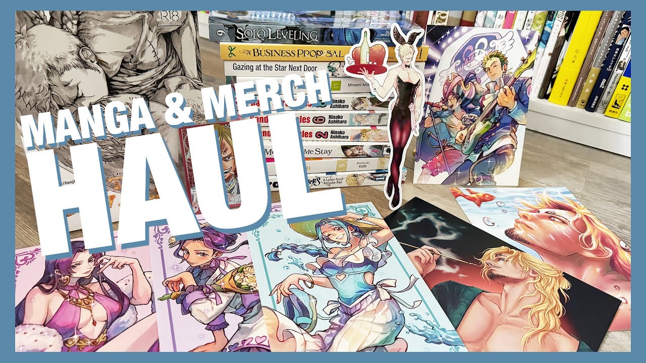 Manga and Merch Haul | manga manhwa shoujo bl shounen fanart prints doujinshi pin mail standees