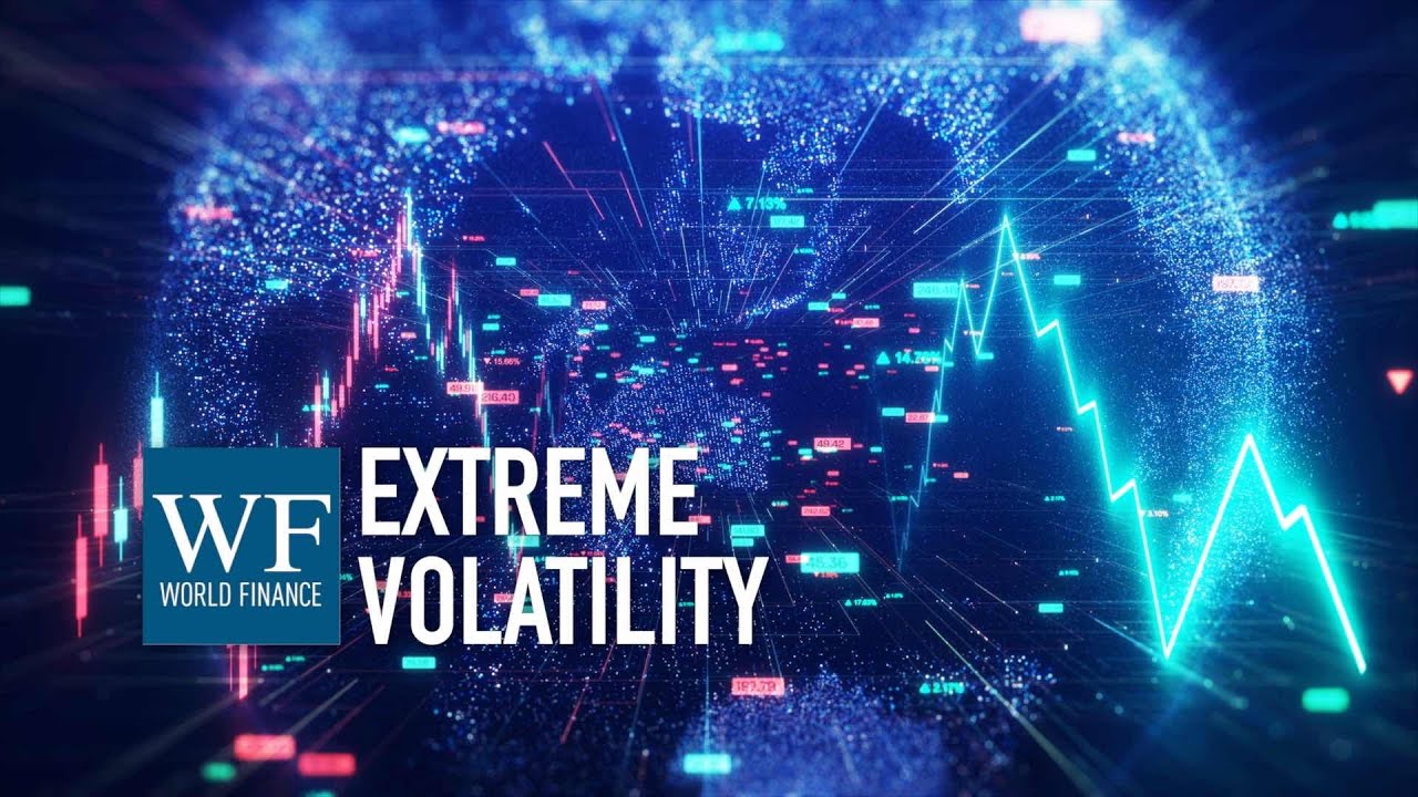 Trading in extreme volatility? Smaller positions, less leverage, and take your time | World Finance