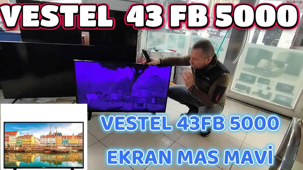 VESTEL 43FB5000 EKRAN MAS MAVİ GÖSTERİYOR  VESTEL TV LED REPLACEMENT  VESTEL EKRAN MAVİ