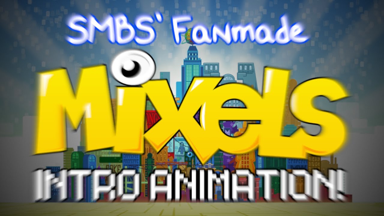 My Own Fanmade Mixels Intro Animation! #mixels #animation