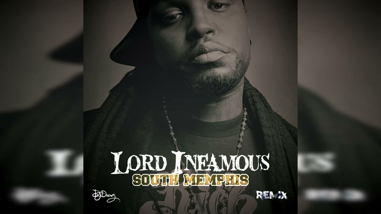 Lord Infamous - South Memphis (Dj Drews Remix 2024)