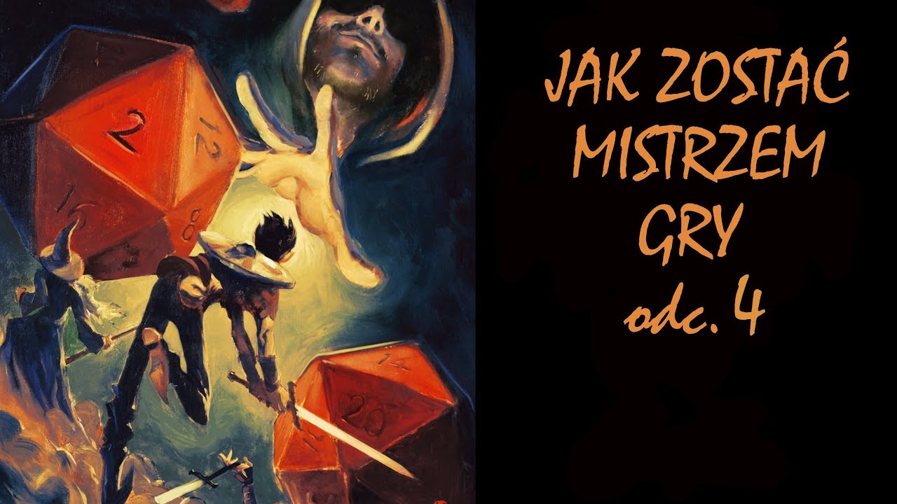 #4 Jak się przygotować do sesji RPG - Porady dla mistrz&oacute;w gry RPG
