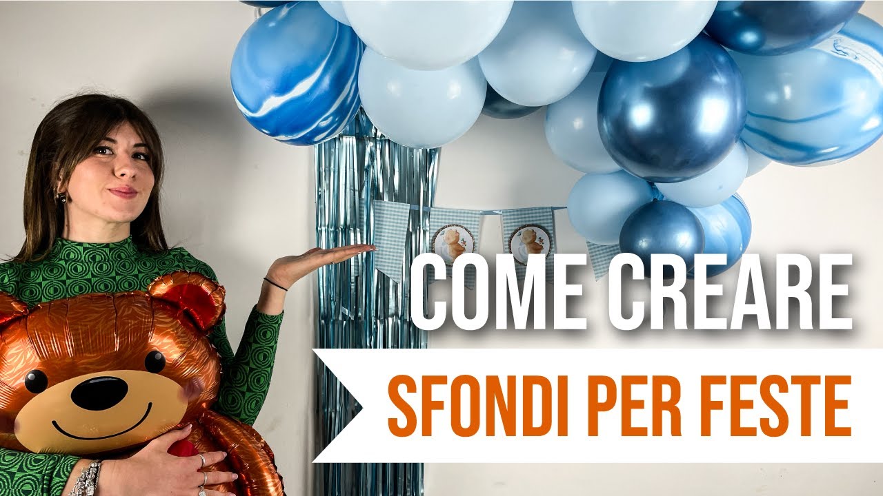 COME FARE UNO SFONDO PER FESTE IN POCHI PASSI